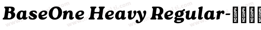 BaseOne Heavy Regular字体转换